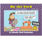 2026 By the Yard Wall Calendar - The Art of Home - Jacquelynne Steves