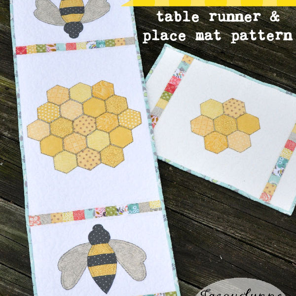Bee Sweet Table Runner and Placemat Pattern- Digital - Jacquelynne Steves