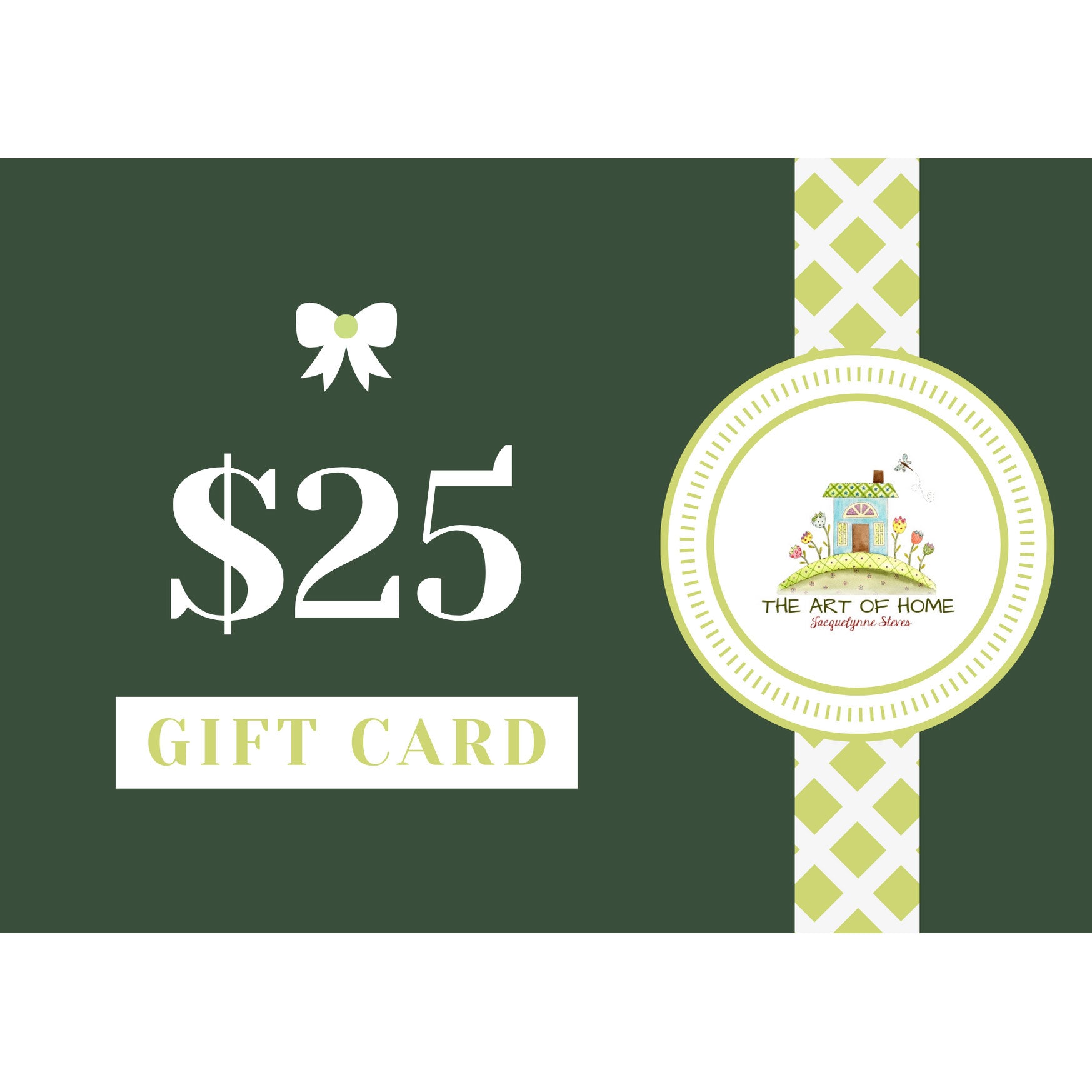 The Art of Home Gift Card - Jacquelynne Steves