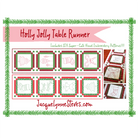 Holly Jolly Table Runner PDF Pattern - Jacquelynne Steves