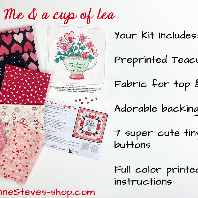 You and Me and a Cup of Tea Mini Quilt Kit - Jacquelynne Steves