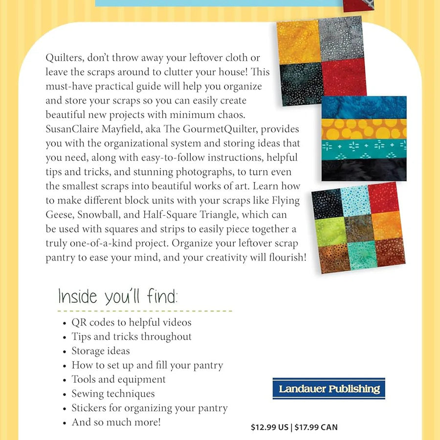 Quilter's Scrap Pantry Book - The Art of Home - Jacquelynne Steves