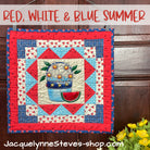 Red, White, & Blue Summer Mini Quilt Kit - Jacquelynne Steves