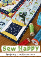 Sew Happy Quilt Pattern - Digital - Jacquelynne Steves