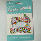 Quilty Sewing Machine Needle Minder - The Art of Home - Jacquelynne Steves