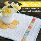 Bee Sweet Table Runner and Placemat Pattern- Digital - Jacquelynne Steves