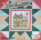 I Love Home Block of the Month Quilt Pattern - Digital - Jacquelynne Steves