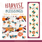 Harvest Blessings Table Runner Kit - Jacquelynne Steves