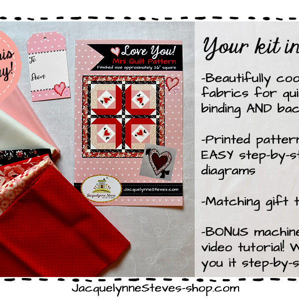 Love You! Little Quilt KIT - Jacquelynne Steves