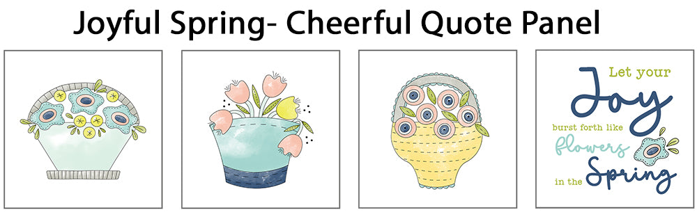 Joyful Spring Quilt Kit with Pre-Printed Panels - Jacquelynne Steves