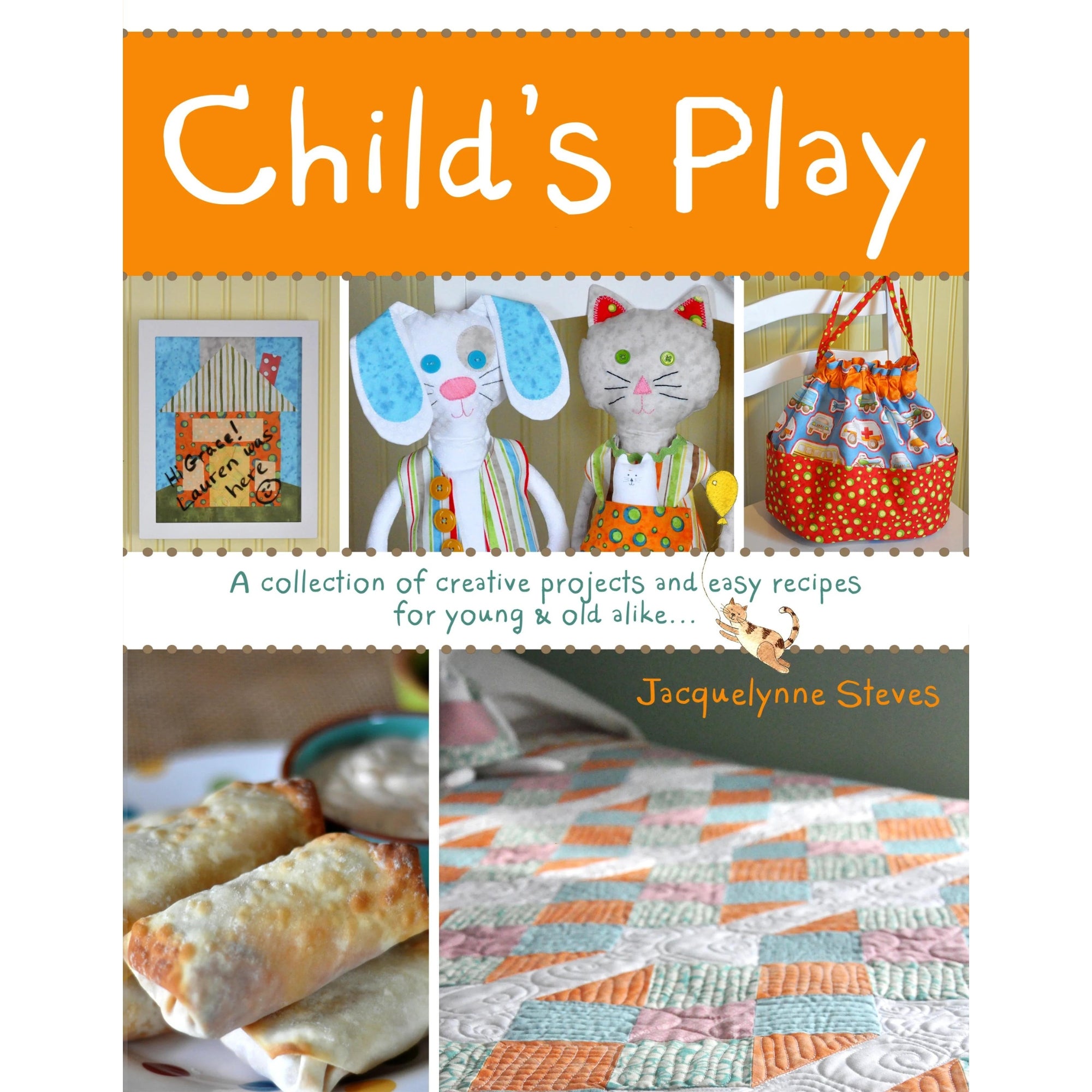 Child's Play Book - Printed - Jacquelynne Steves