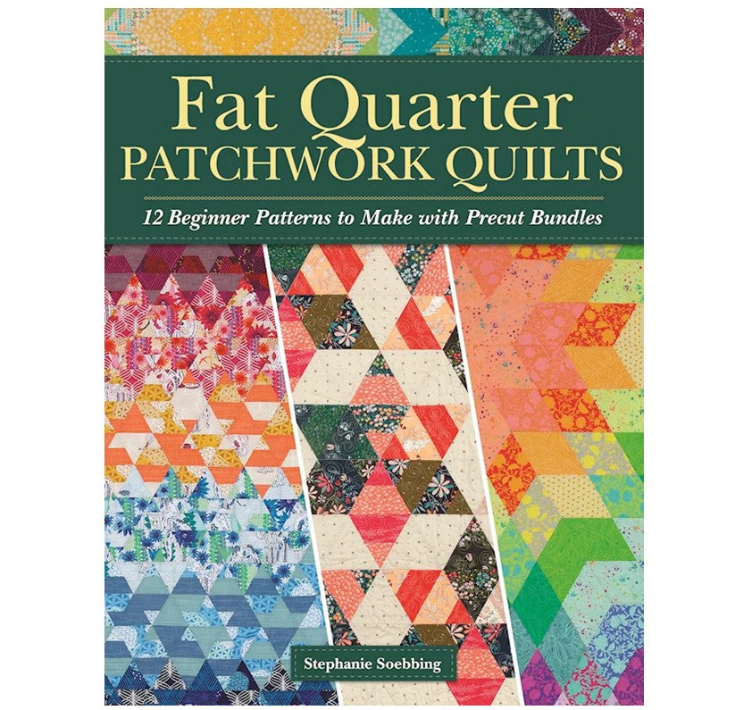 Fat Quarter Patchwork Quilts Book - The Art of Home - Jacquelynne Steves