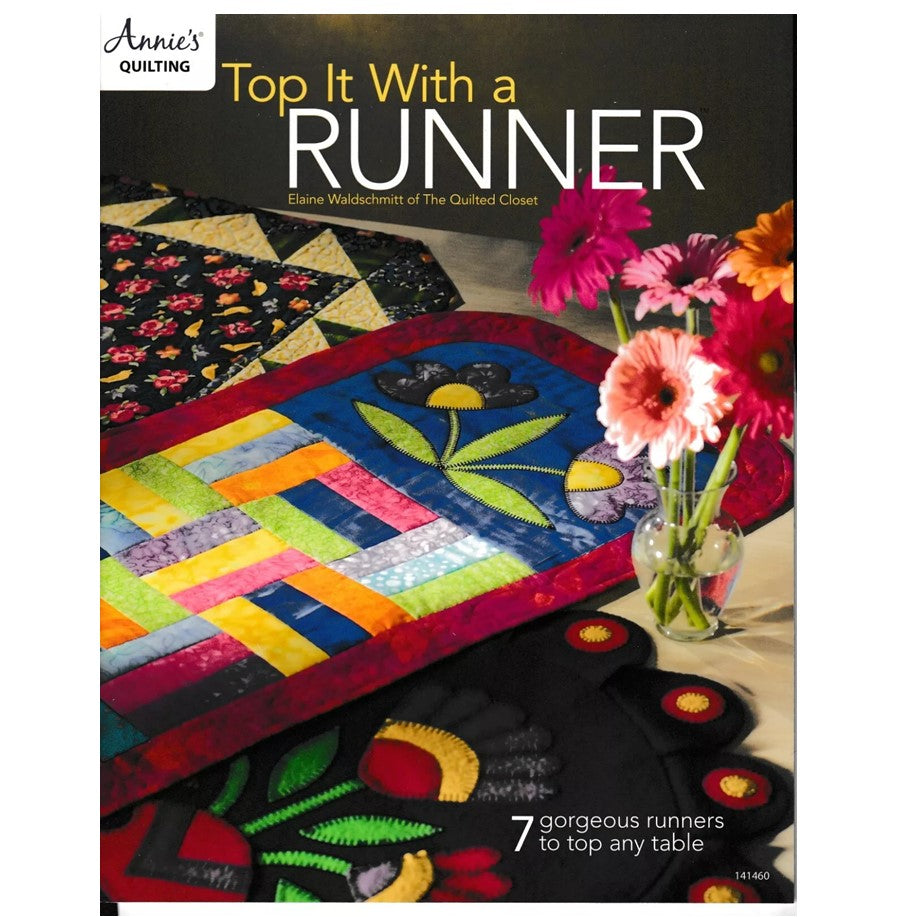Top It With a Runner Book - The Art of Home - Jacquelynne Steves