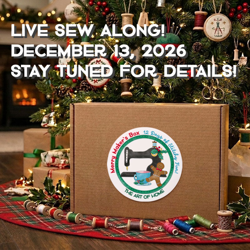 Merry Maker's Box - 12 Days of Christmas - The Art of Home - Jacquelynne Steves