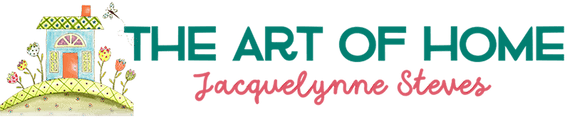 The Art of Home - Jacquelynne Steves