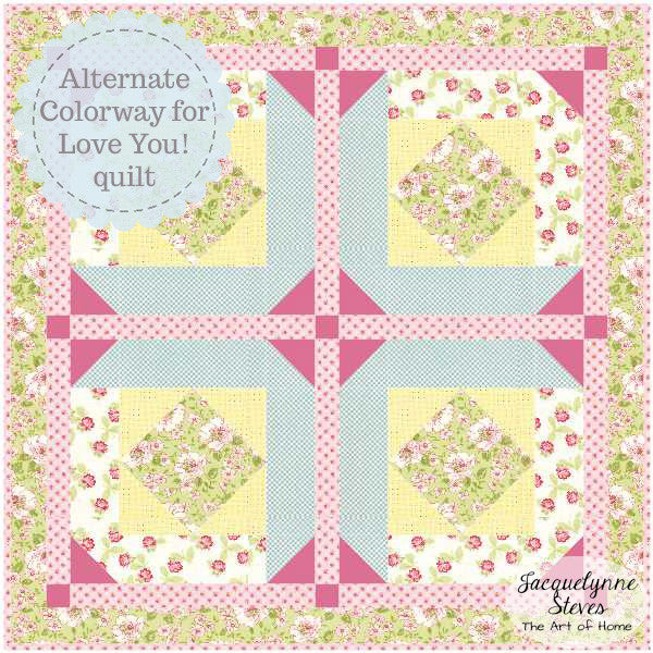 Love You! Little Quilt Pattern- Digital - Jacquelynne Steves