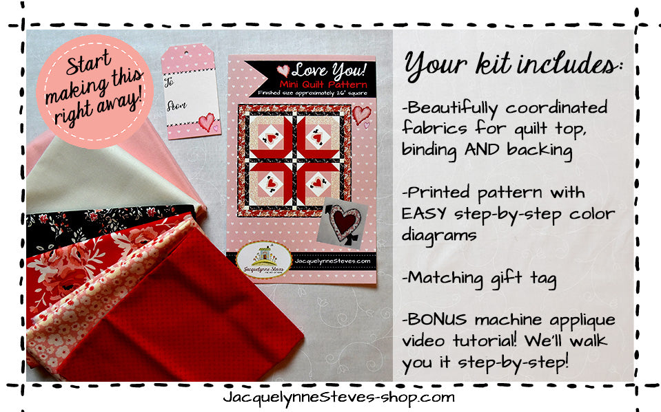 Love You! Little Quilt KIT - Jacquelynne Steves